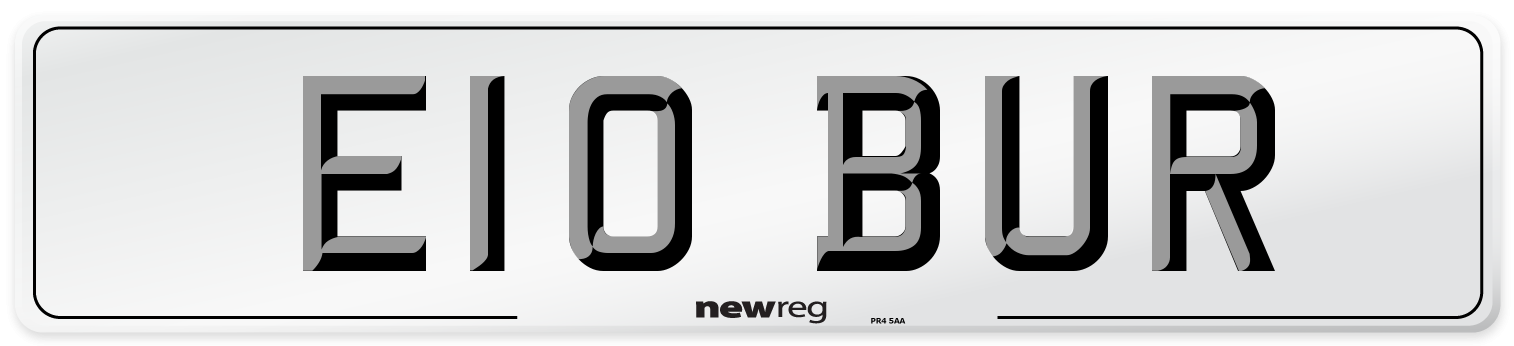 E10 BUR Number Plate from New Reg